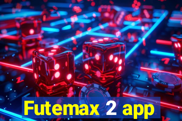 Futemax 2 app